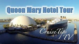 Queen Mary Ship Hotel Tour - Cruise Tips TV