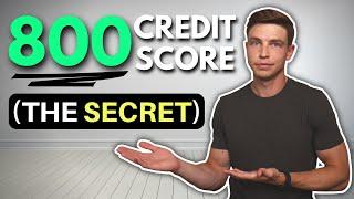 Do THIS For An 800 Credit Score (5 Steps)