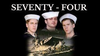 "Seventy-Four" - Short Proof of Concept Movie about the USS Frank E. Evans