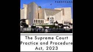 The Supreme Court Practice and Procedure Act, 2023