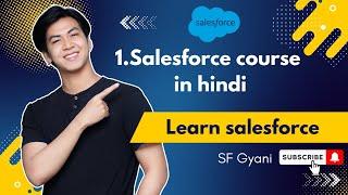 salesforce course | salesforce course in hindi 01