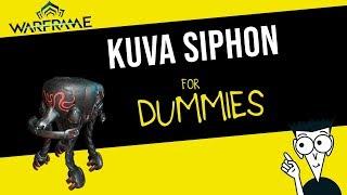 How to EASILY Complete Kuva Siphon Missions! Kuva Siphon Guide! [Warframe]