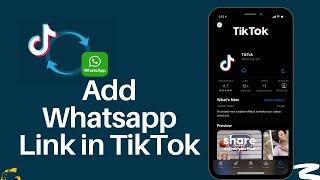 How to Add Whatsapp Link in TikTok | 2021