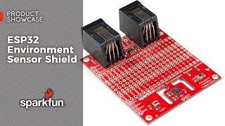 Product Showcase: ESP32 Environment Sensor Shield