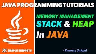 Java Stacks & Heap | Memory Management