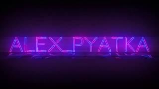 Intro Alex_Pyatka