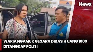 VIRAL! Waria Ngamuk Karena Dikasih Uang 1000 | iNews Malam | 04/02