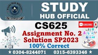 CS625 Assignment 2 Solution Spring 2023, CS625 Assignment 2 solution 2023, CS625 assig 2 solution