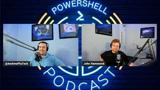 The PowerShell Podcast E130 Exploring Cybersecurity with PowerShell and John Hammond