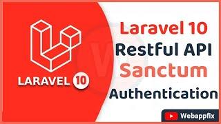 Laravel 10 Sanctum API Authentication | Laravel 10 Sanctum API Auth |  Laravel 10 Sanctum API Login