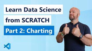 I teach you data science from SCRATCH : Part 2 - Let's make a chart