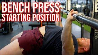 Bench Press Starting Position