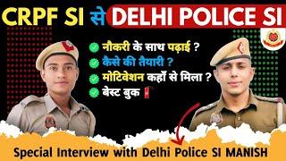 Youngest Delhi Police sub inspector interview #delhipolice #dpsi #interview #strategy