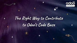 The Right Way to Contribute to Odoo's Code Base