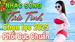 LK Nhạc Sống Thôn Quê Vừa Ra Lò 2025️Mở Loa Hết Cỡ LK Nhạc Sống Hà Tây Gái Xinh 2K6 Phê SỞN DA GÀ