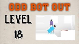 Odd bot out ka level 18 | odd bot out ka level 18 kese solve kare? | Level 18 odd bot how to sole?GT