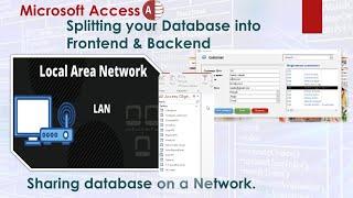 How to share Microsoft Access Database on a Network  || Splitting Access Database