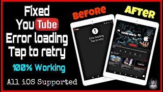 Fix YouTube Error Loading Tap to Retry on Old iOS Devices without Crash& issue | Latest | 100% works