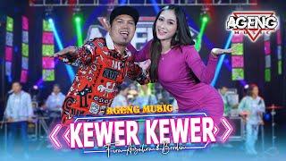 KEWER KEWER - Fira Azahra ft Brodin Ageng Music (Official Live Music)