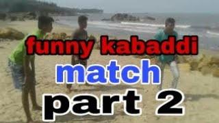 (Part 2 )कबड्डी मैच/ Kabaddi Player Funny Match(Part 2) / #UttanBBZ