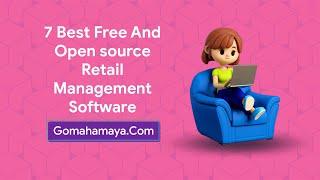 7 Best Free And Open Source Retail Management Software