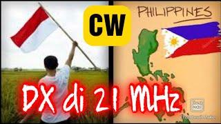 CW 15m Band Indonesia ke Philipina 20 watt