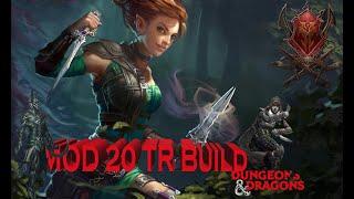 Neverwinter Mod 20 - TR (Trickster Rogue) Build / Trickster Rogue Beginner's Guide (PC/XBOX/PS4)