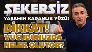 Şekersiz Beslenme Sağlıklı mı Zararlı mı? Şaşırtıcı Bilgiler...! | Doktor Fitt