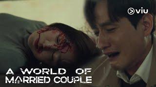 ️When a once blissful marriage ends in misery | A World of Married Couple EP6 [ENG SUBS]