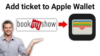 How To Add Bookmyshow Ticket to Apple Wallet (2024)