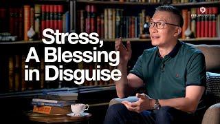 Stress, A Blessing In Disguise (Official Philip Mantofa)