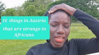 16 things Austrians do that will shock africans |culture shock in austria | experience in Austria