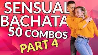 Sensual Bachata 50 Combos (part 4) : Thank you for 50k SUBS ! Bachata Sensual Combos (2021)