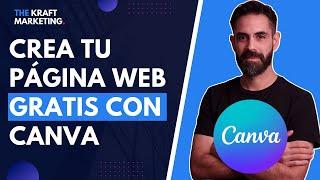 Cómo hacer una página Web GRATIS con CANVA. El paso a paso para crear un sitio Web gratis con Canva.