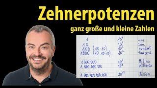 Zehnerpotenzen - Potenzschreibweise - ganz große und ganz kleine Zahlen | Lehrerschmidt