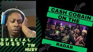 CHAOS & HUEY REACTS TO CASH COBAIN BRING THE SLIZZLETS ON THE RADAR