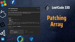 Patching Array - 330 LeetCode Hard in 6 mins - Arrays - Explained in Detail - Interview Solution