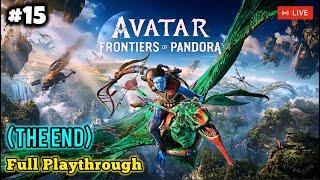  Avatar: Frontiers Of Pandora - Story Mode - The End (Full Game, Walkthrough, Gameplay) LIVE