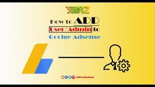 How to add admin in Google AdSense