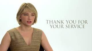 Thank You for Your Service Interview Haley Bennett 3