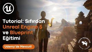 Sıfırdan Unreal Engine 5 ve Blueprint Eğitimi | Unreal Engine Kullanarak Oyun Oluşturun