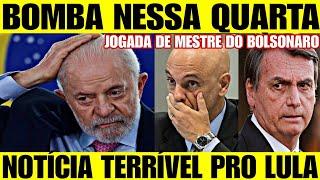 BOMBA NESSA QUARTA! NOTÍCIA TERRÍVEL PARA LULA FOI CONFIRMADA! CHORO NA ESQUERDA! BOLSONARO TEM PLAN