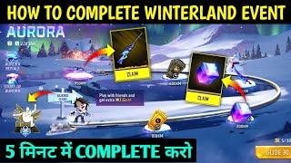 How to Complete Winterland Event Mission | Winterlands Aurora Event Free Fire | Free Fire New Event