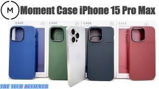 Moment iPhone 15 Pro Max Case: 10 ft Drop Protection * Slim * MagSafe * T Series Lens Compatible!