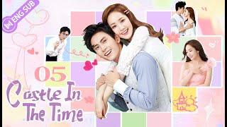 Castle in the Time EP05 (Zhang Zhehan, Park Minyoung) Without you, there's no love | 时光之城 | ENG SUB