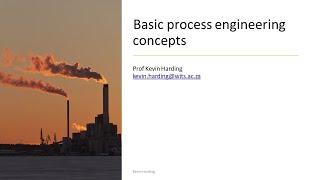 Process Engineering Fundamentals [Full presentation]