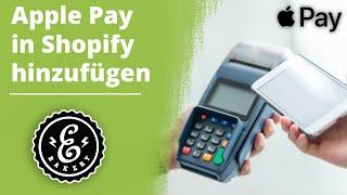 Shopify Apple Pay - So fügst Du Apple Pay in Deinem Shopify Checkout hinzu