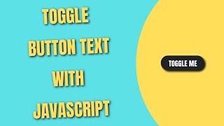 Toggle Button Text with JavaScript - [HowToCodeSchool.com]
