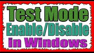 How to ON/OFF Enable/Disable Test Mode in Windows 7/8/10|For All Windows Urdu/Hindi