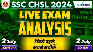SSC CHSL Exam Analysis 2024 | SSC CHSL Paper Analysis 2024 | 2 July Shift 1 | CHSL Exam Review 2024